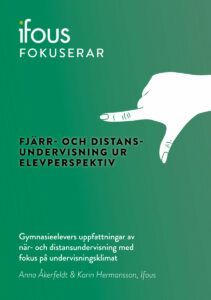 Fjärr- och distansundervisning ur elevperspektiv